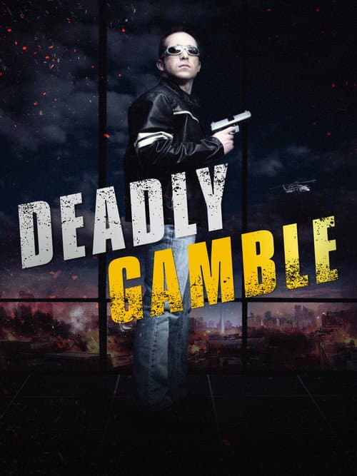 Постер: Deadly Gamble