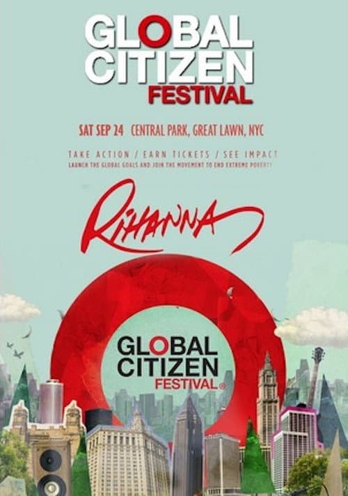 Постер: Rihanna - Global Citizen Festival