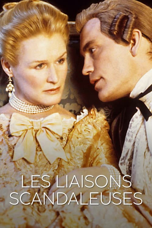 Постер: Les Liaisons scandaleuses