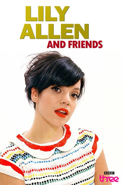 Постер: Lily Allen and Friends