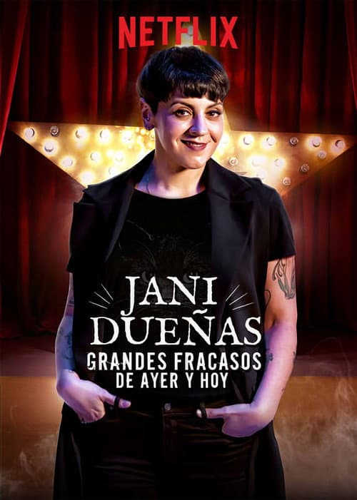 Постер: Jani Dueñas: Grandes fracasos de ayer y hoy
