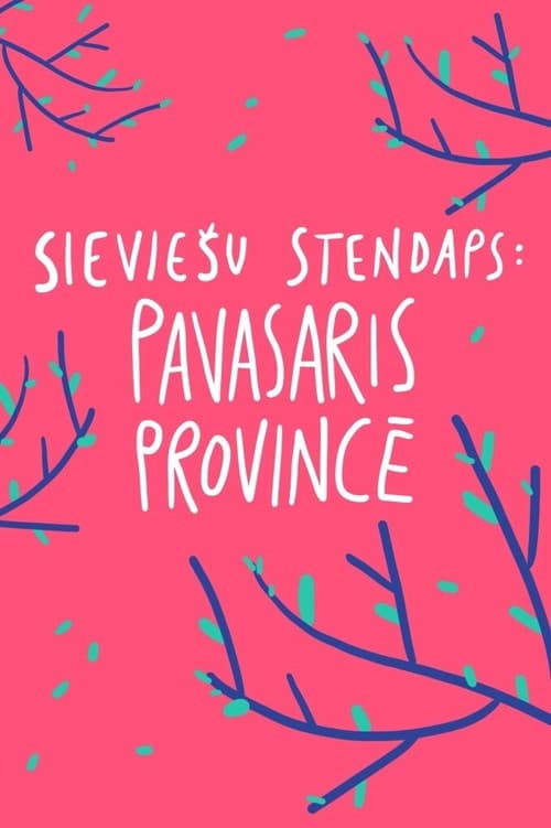 Постер: Sieviešu Stendaps. Pavasaris Provincē