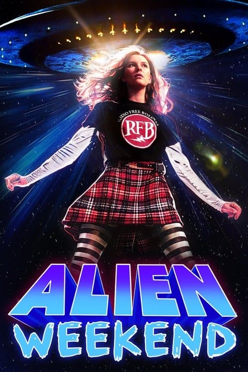 Постер: Alien Weekend