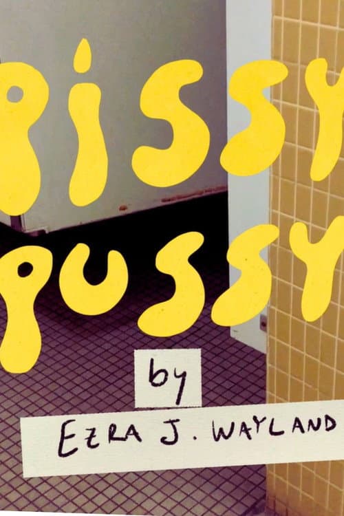 Постер: Pissy Pussy