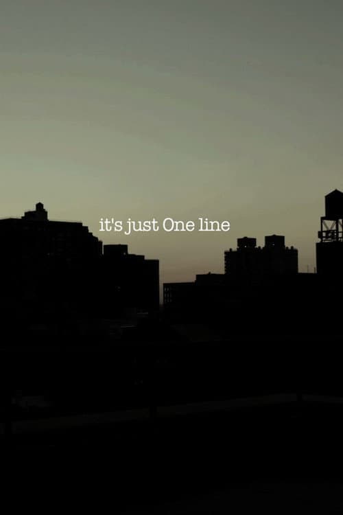 Постер: it's just One line