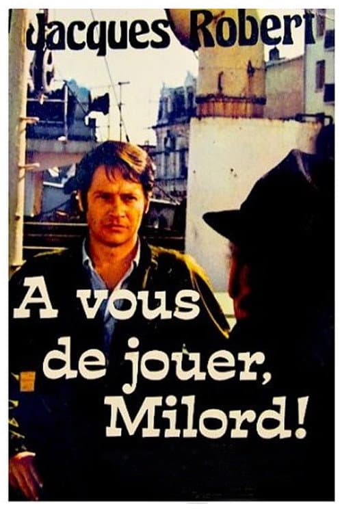 Постер: À vous de jouer Milord