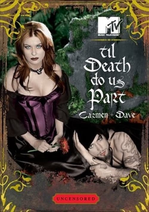 Постер: 'Til Death Do Us Part: Carmen and Dave