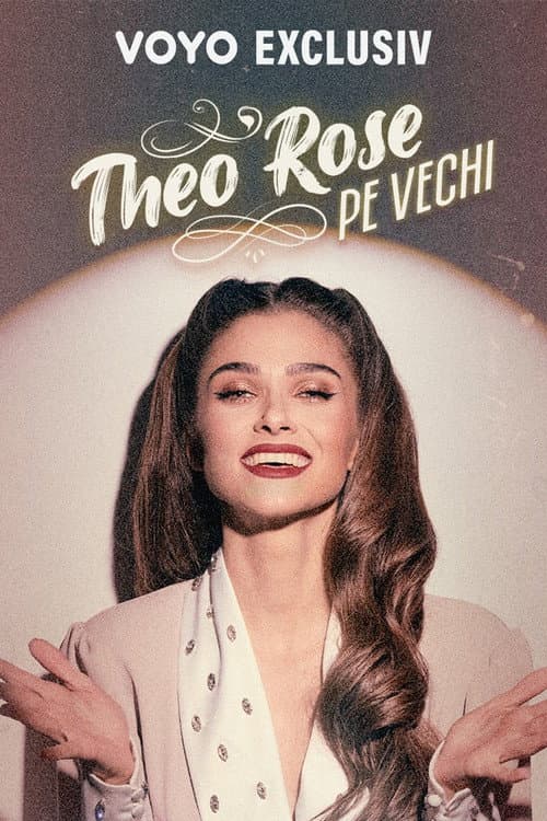 Постер: Theo Rose - Pe vechi. O călătorie în timp