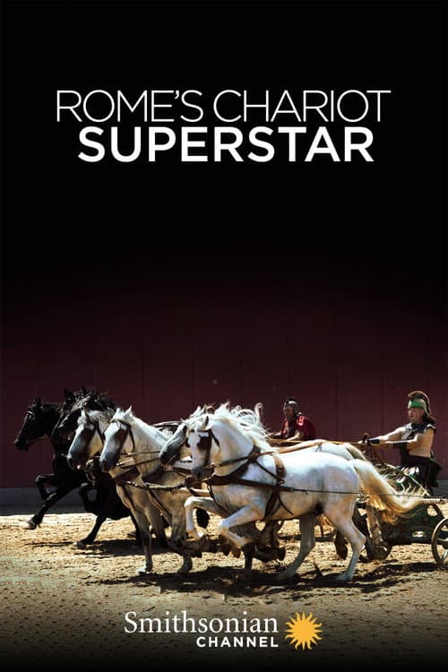Постер: Rome's Chariot Superstar