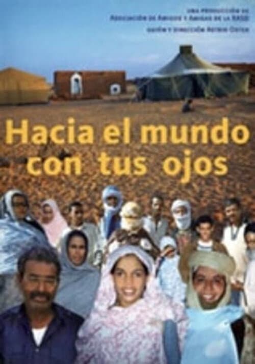 Постер: Hacia el mundo con tus ojos