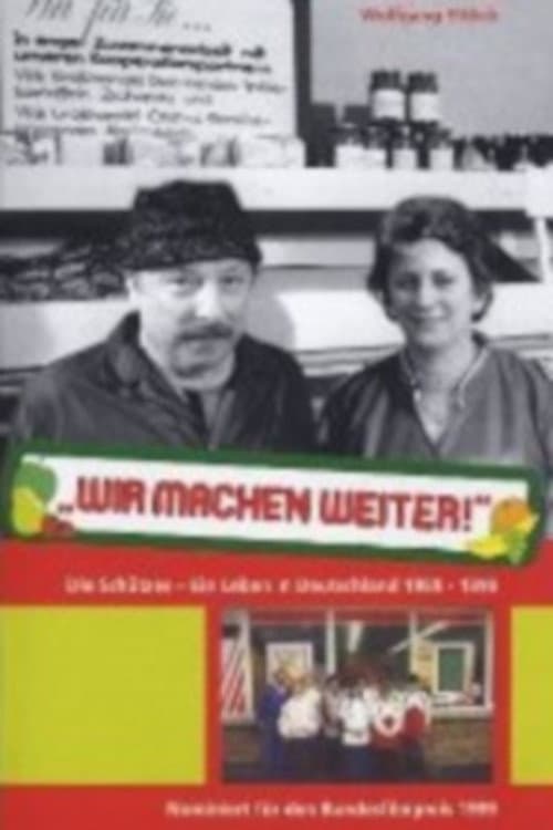 Постер: Wir machen weiter...