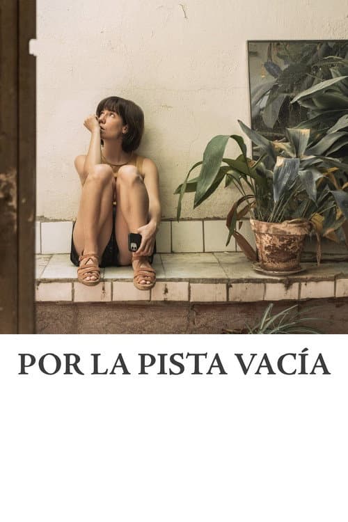 Постер: Por la pista vacía