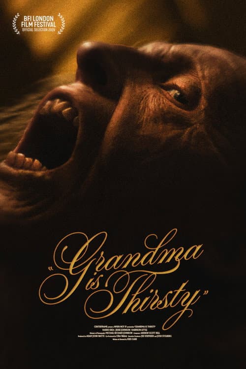 Постер: Grandma Is Thirsty