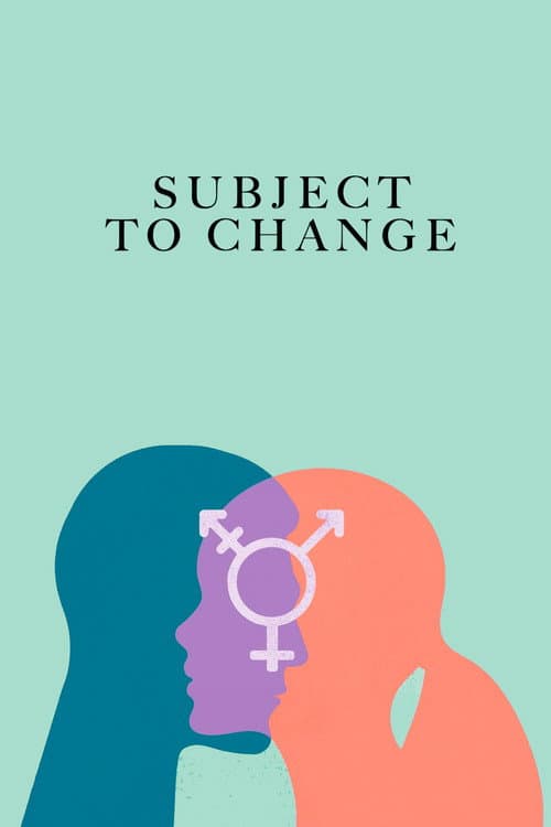 Постер: Subject to Change