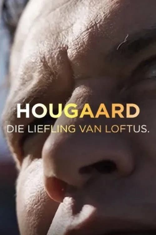 Постер: Hougaard: Die Liefling van Loftus
