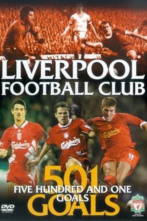 Постер: Liverpool FC: 501 Goals