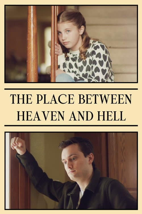 Постер: The Place between Heaven and Hell