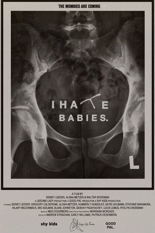 Постер: I Hate Babies
