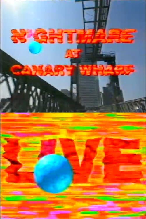 Постер: Trouble at the Top: Nightmare at Canary Wharf