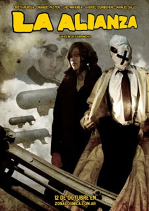 Постер: La Alianza