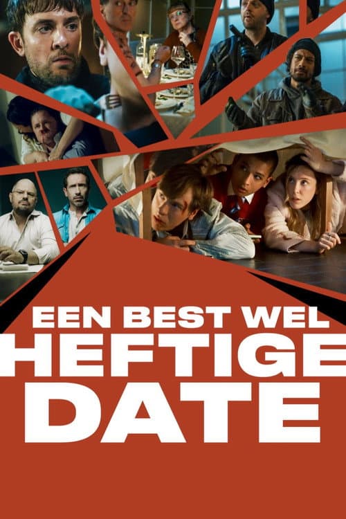 Постер: Een Best Wel Heftige Date