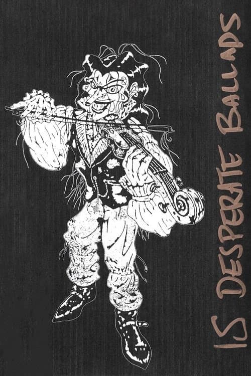 Постер: 15 Desperate Ballads