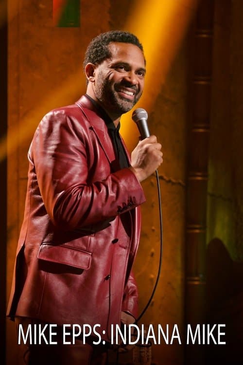 Постер: Mike Epps: Indiana Mike