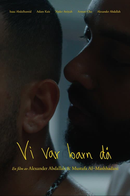 Постер: Vi var barn då