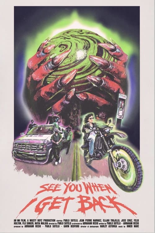 Постер: See You When I Get Back