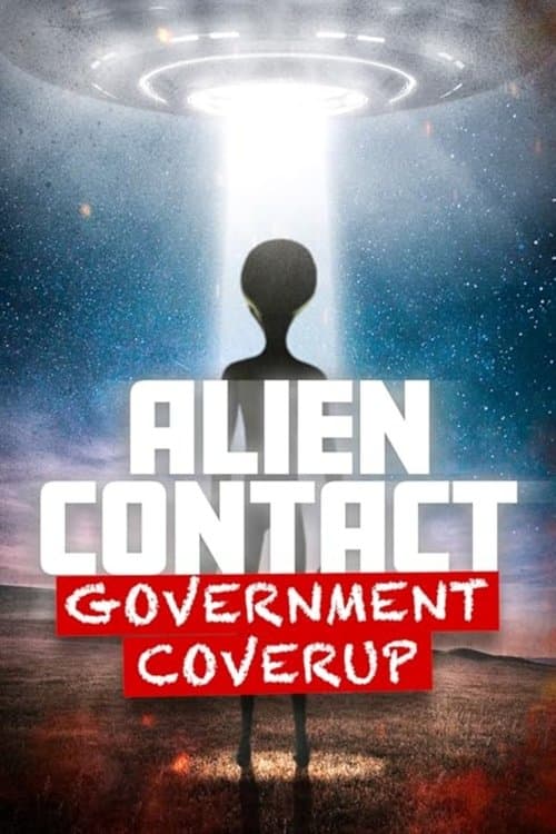 Постер: Alien Contact: Government Coverup