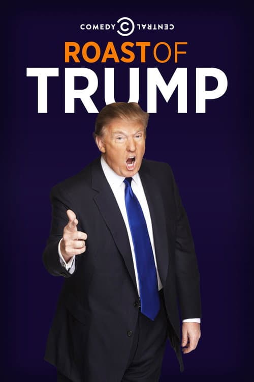 Постер: Comedy Central Roast of Donald Trump