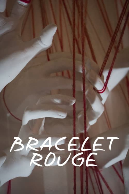 Постер: Bracelet Rouge