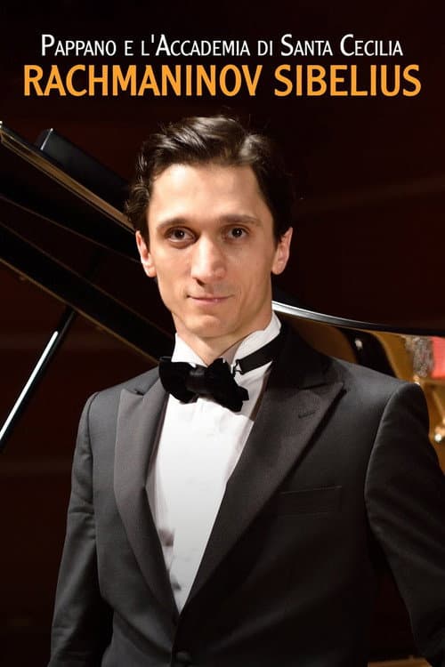 Постер: Pappano e l'Accademia di Santa Cecilia: Rachmaninov-Sibelius