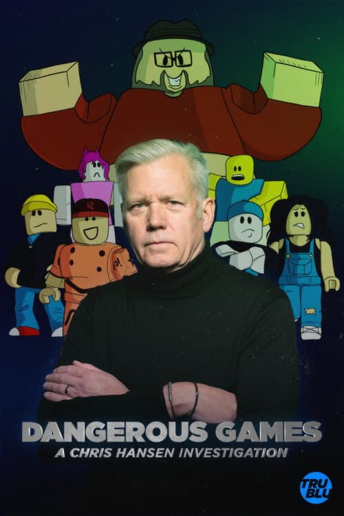 Постер: Dangerous Games: A Chris Hansen Investigation