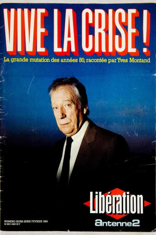 Постер: Vive la crise !