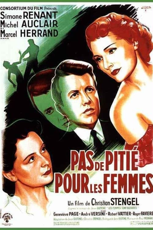 Постер: Pas de pitié pour les femmes