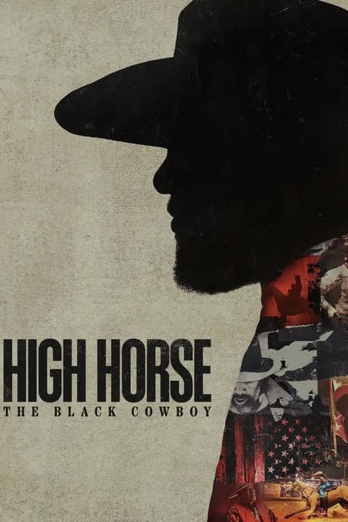 Постер: High Horse: The Black Cowboy