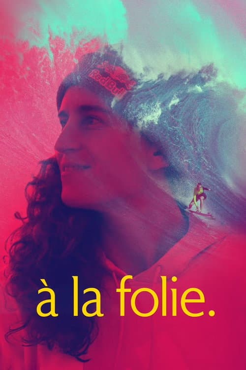 Постер: à la folie.