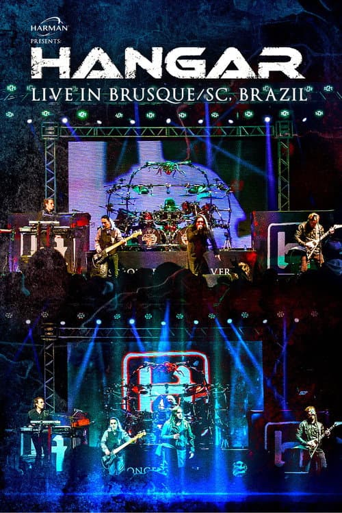 Постер: Hangar Live In Brusque/SC, Brazil