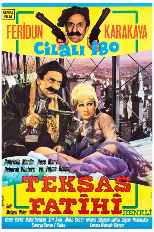 Постер: Cilalı İbo Teksas Fatihi