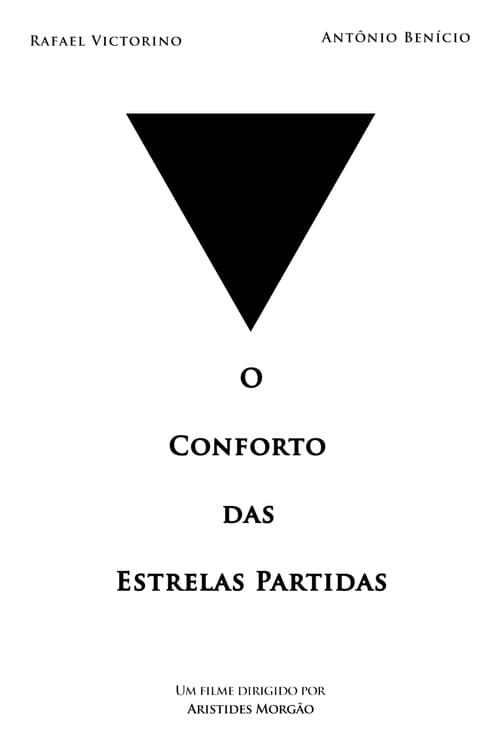 Постер: O Conforto das Estrelas Partidas