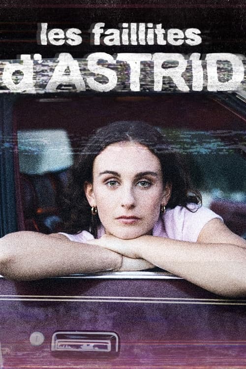 Постер: Les faillites d'Astrid