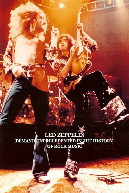 Постер: Led Zeppelin: Demand Unprecedented In The History Of Rock Music