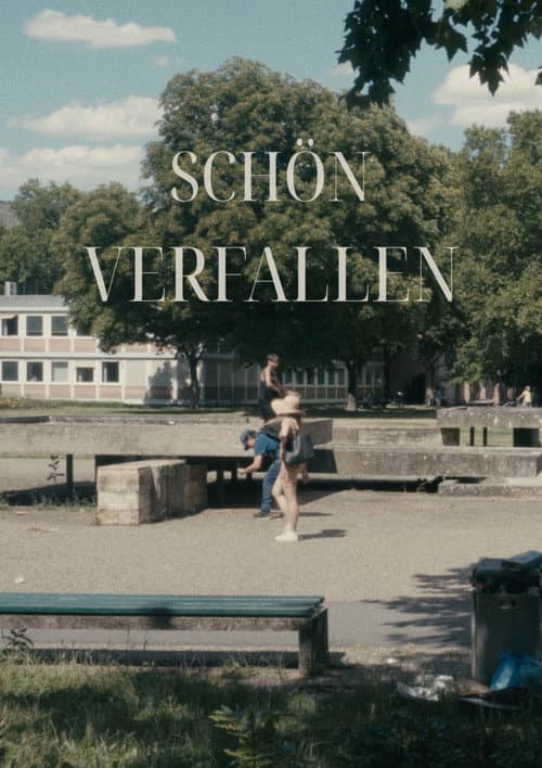 Постер: Schön Verfallen