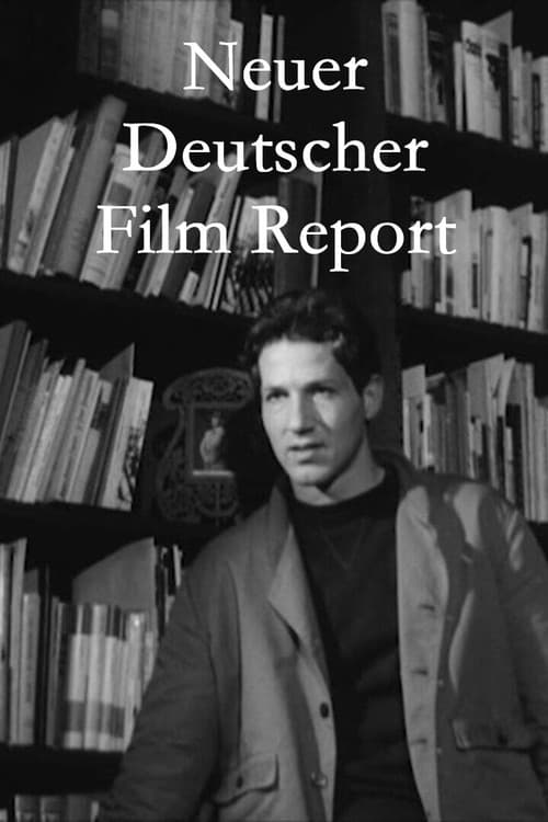 Постер: Neuer Deutscher Film Report