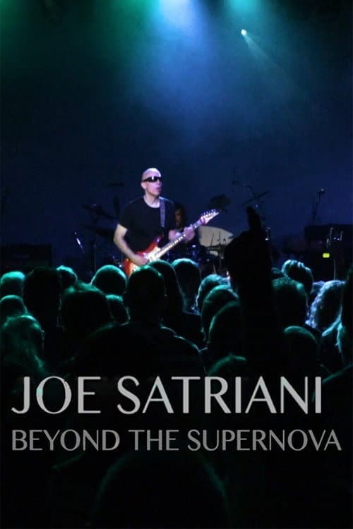 Постер: Joe Satriani: Beyond The Supernova
