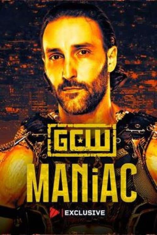 Постер: GCW: Maniac 2026