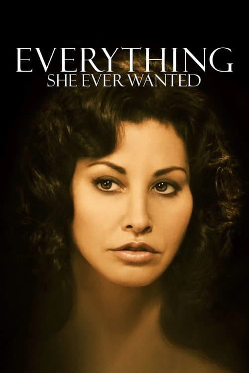 Постер: Everything She Ever Wanted