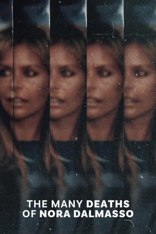 Постер: The Many Deaths of Nora Dalmasso