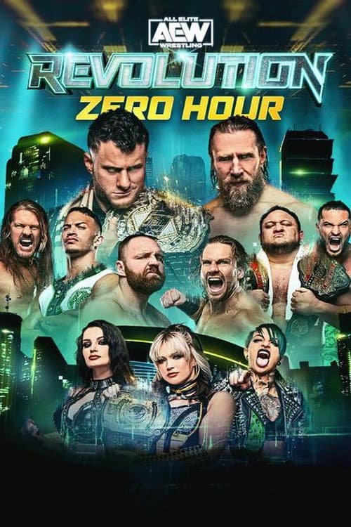 Постер: AEW Revolution 2023: Zero Hour